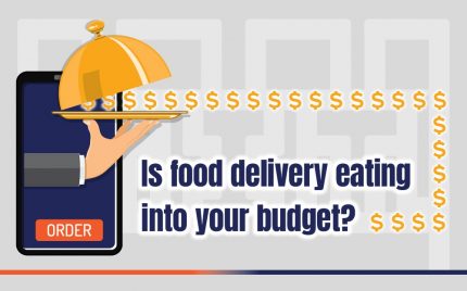 Is food delivery eating into your budget?