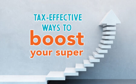 Tax-effective ways to boost your super