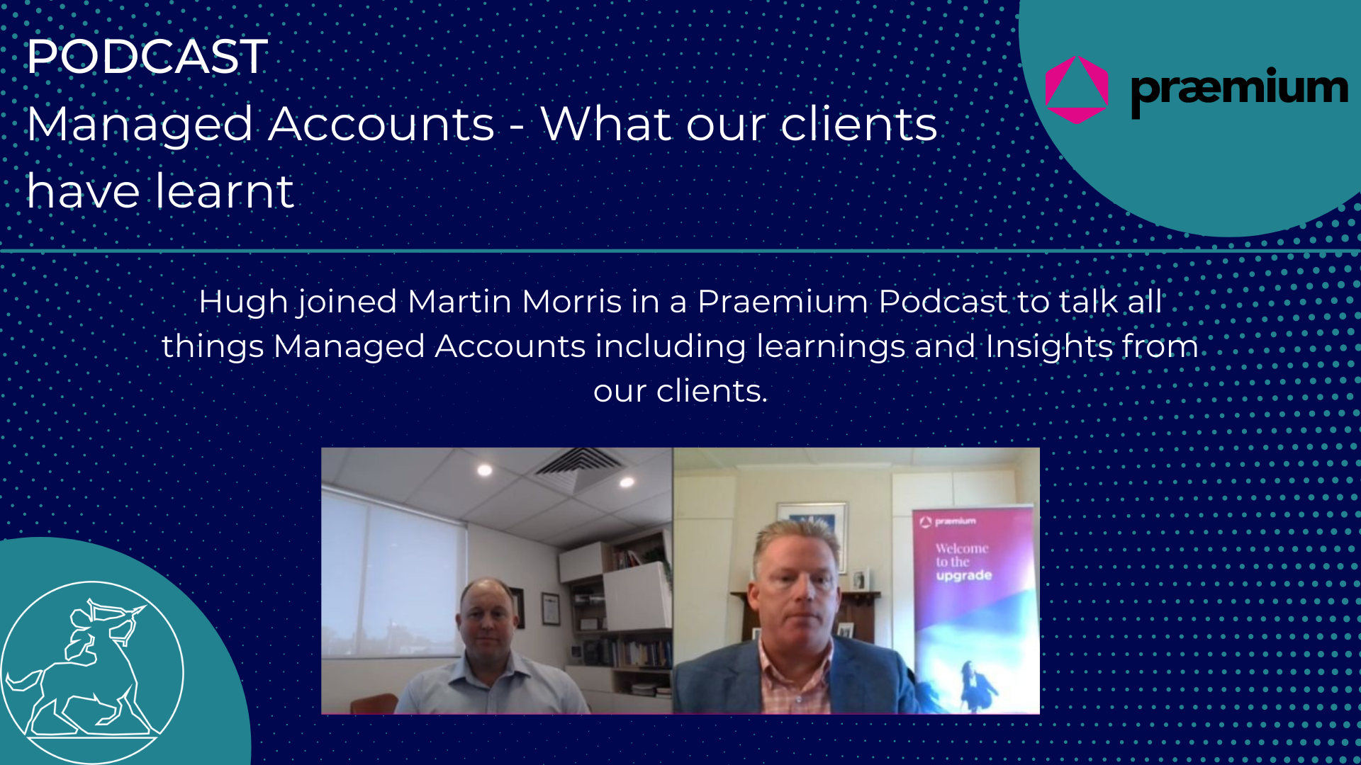 Managed Accounts and Centaur Financial Services – Praemium Podcast